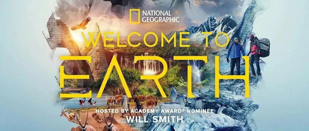 迪士尼+国家地理2021岁末巨献纪录片《Welcome to Earth》，跟随威尔史密斯看地球！
