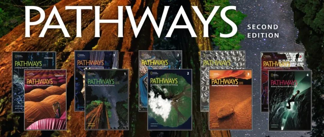 国家地理出品，学术英语听说读写综合技能教材《Pathways》，助力全方位提升语言和学术能力