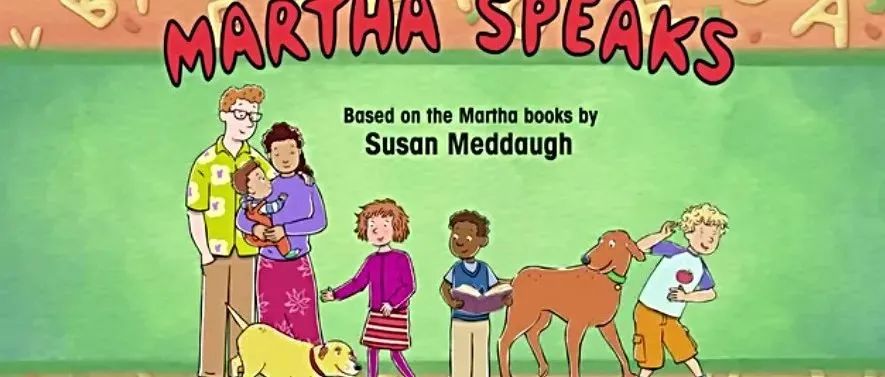 媲美牛津树的英语词汇拓展动画《Martha Speaks》