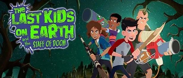 Netflix 原创剧集！艾美奖动画《地球上最后的孩子The Last Kids On Earth》 全3季！