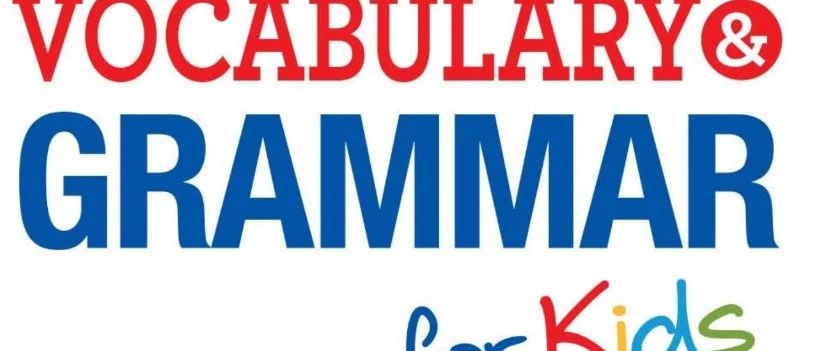 孩子爱看的英文原版词汇书 Vocabulary Grammar for kids